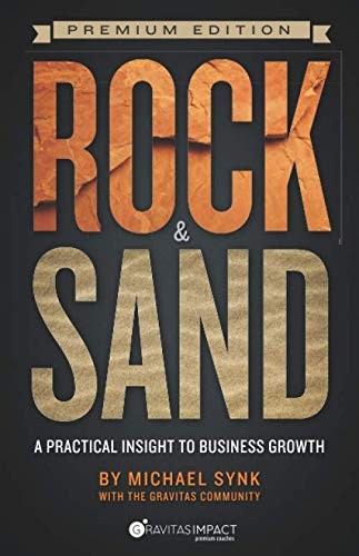 Rock & Sand Premium Edition: A Practical Insight to Business Gro