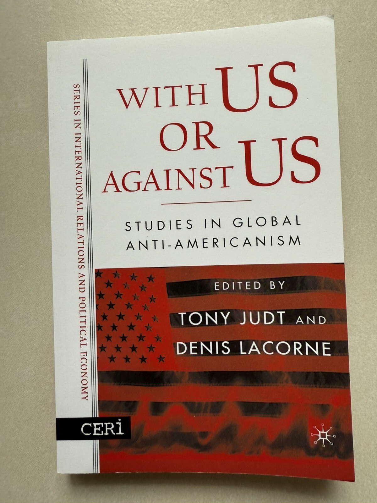 With US Or Against US by Tony Judt & Denis Lacorne – Palgrave Macmillan