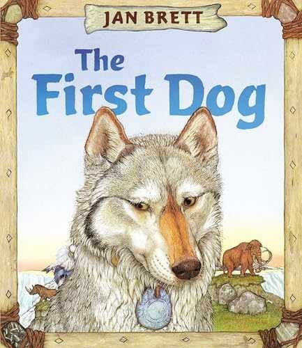 The First Dog – Hardcover, by Brett Jan – Very Good