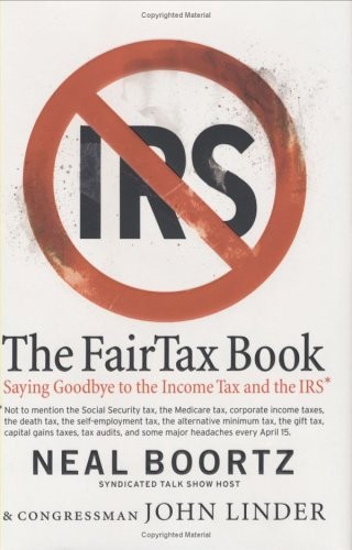 The Fair Tax Book: Saying Goodbye T…, Linder, John Co