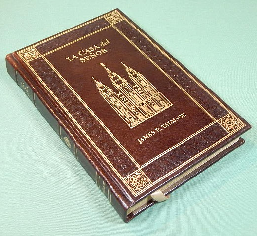 La Casa del Senor by James E. Talmage/employee edition