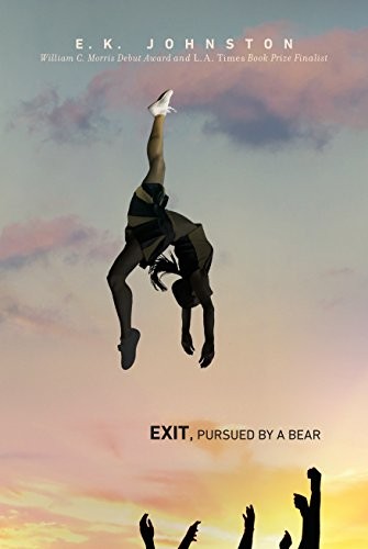Exit, Pursued by a Bear By E.K. Johnston. 9781101994580