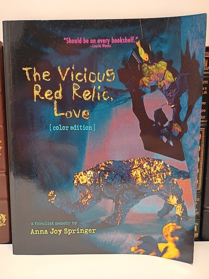 The Vicious Red Relic, Love Anna Joy Springer Fabulist Memoir LGBT Book of 2012