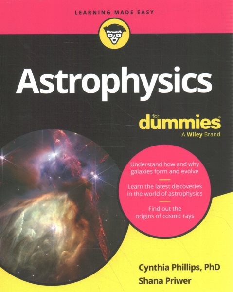 Astrophysics for Dummies, Paperback by Phillips, Cynthia; Priwer, Shana, Like…