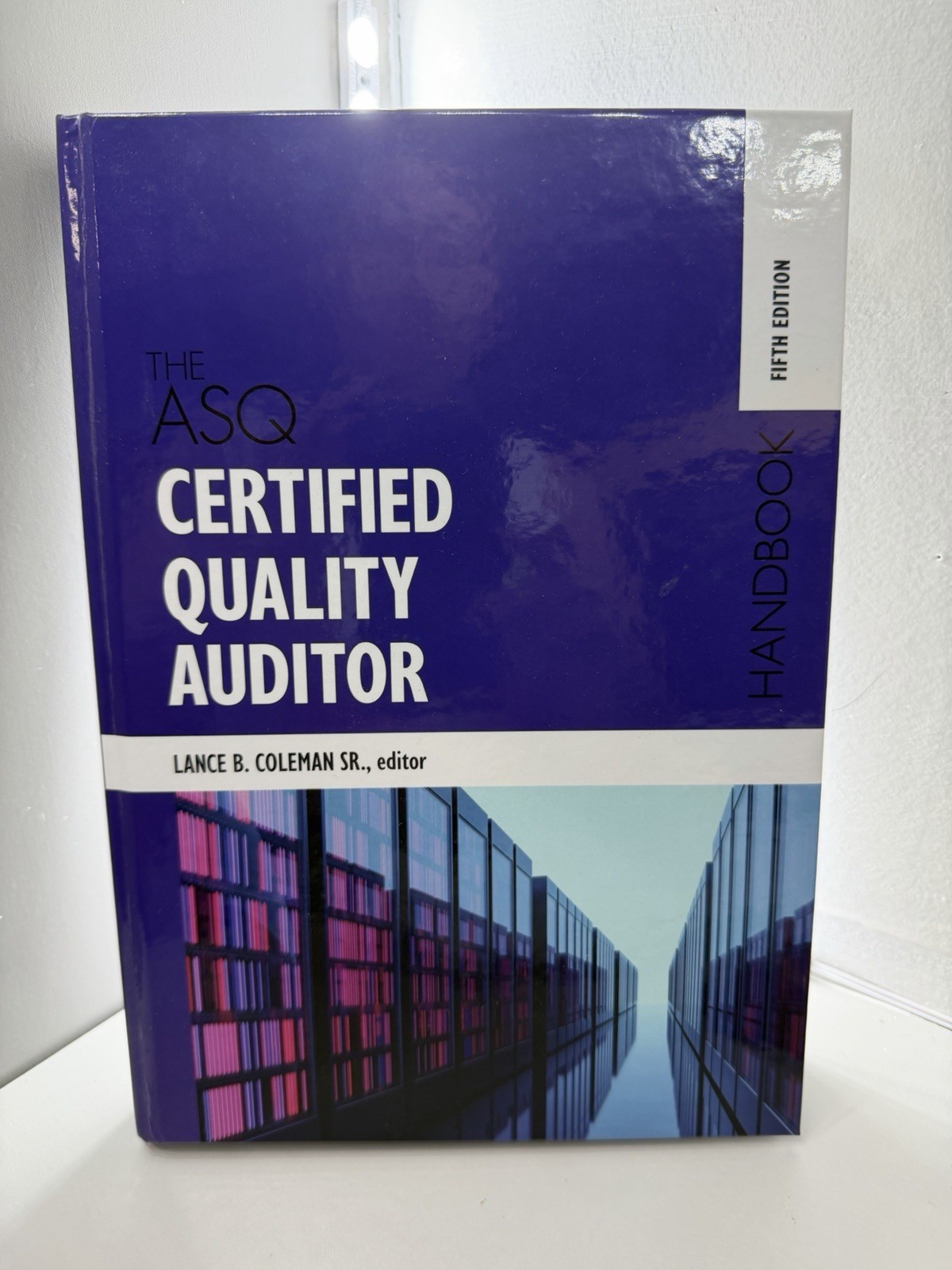 ASQ Certified Quality Auditor Handbook 5th Ed