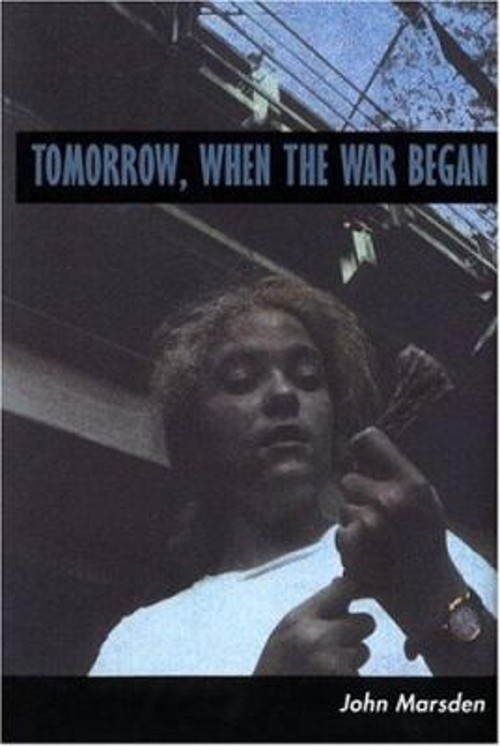 Tomorrow, When the War Began Hardcover John Marsden