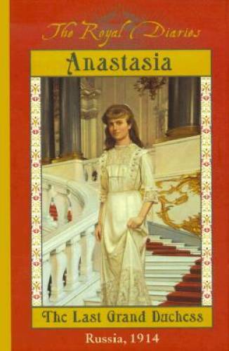The Royal Diaries: Anastasia: The Last Grand Duchess, Russia, 1914 – ACCEPTABLE