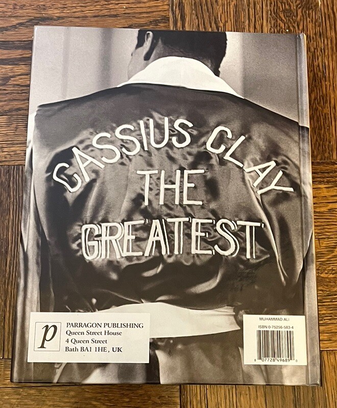 2001 Muhammad Ali – THE UNSEEN ARCHIVES – William Strathmore (Hardcover)