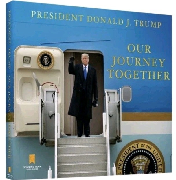 Our Journey Together by Donald J. Trump (2021, Hardcover)
