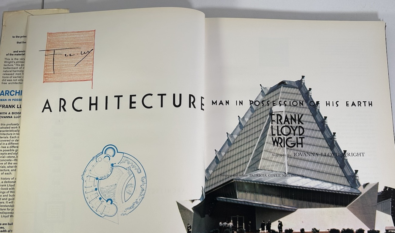 Architecture Man in Possession of His Earth Frank Lloyd Wright HCDJ MCM 1962