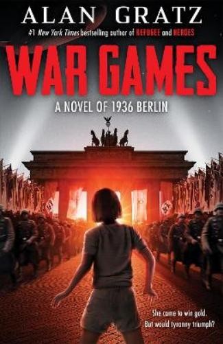 Alan Gratz War Games (Hardback)