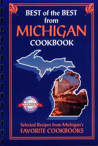 BEST OF BEST FROM MICHIGAN (BEST OF THE BEST) By Gwen Mckee & Barbara Moseley