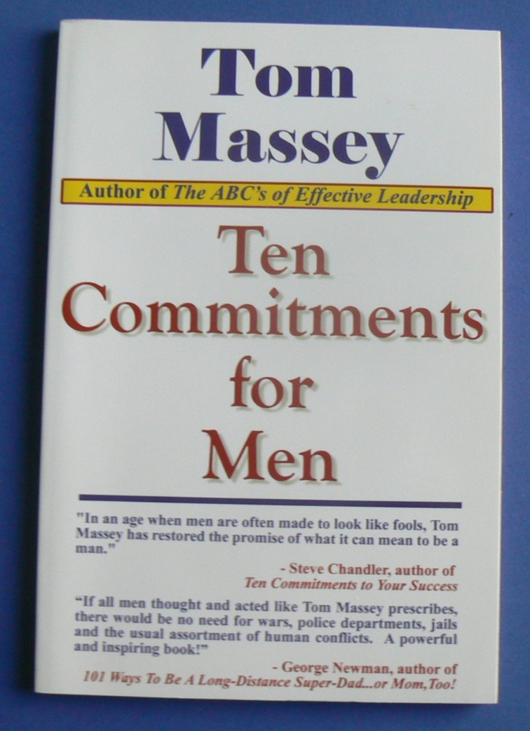 Ten Commitments for Men, Tom Massey, Self-Help, signed, 106-pages PB