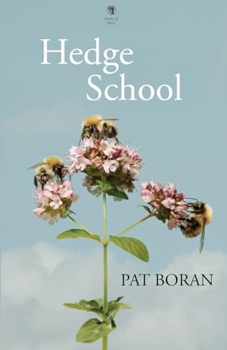 Hedge School by Pat Boran Paperback / softback Book The Fast Free Shipping
