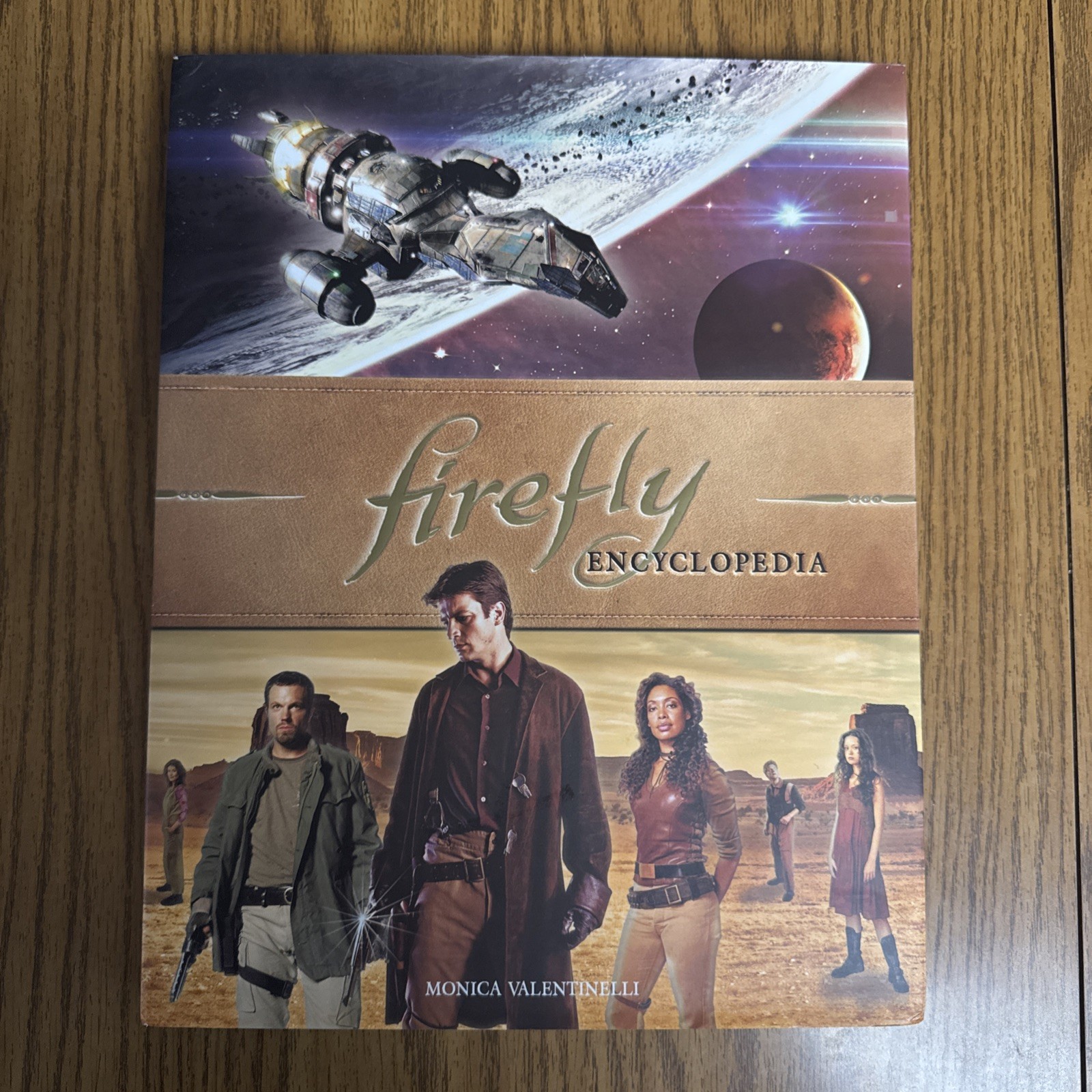 Firefly Encyclopedia Monica Valentinelli Hardcover Titan Books