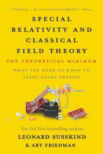 Special Relativity and Classical Field Theory: The Theoret – VERY GOOD