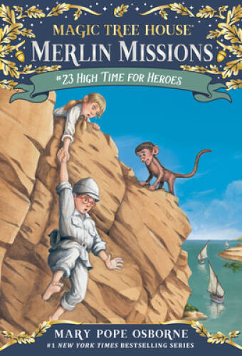 High Time for Heroes (Magic Tree House (R) Merlin Mission) – VERY GOOD