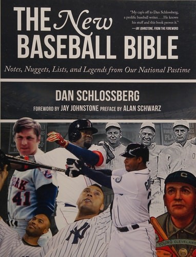 The New Baseball Bible: Notes, Nuggets, Lists, and Legends from Our National Pas