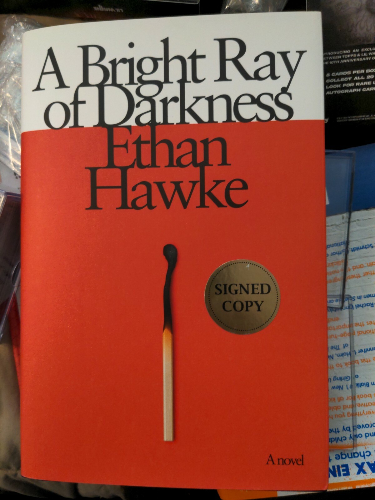 SIGNED 2021 Ethan Hawke A Bright Ray of Darkness – First Printing