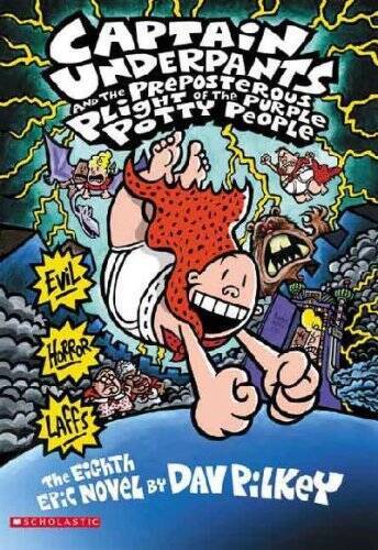 Captain Underpants and the Preposterous Plight of the Purple Potty People – GOOD