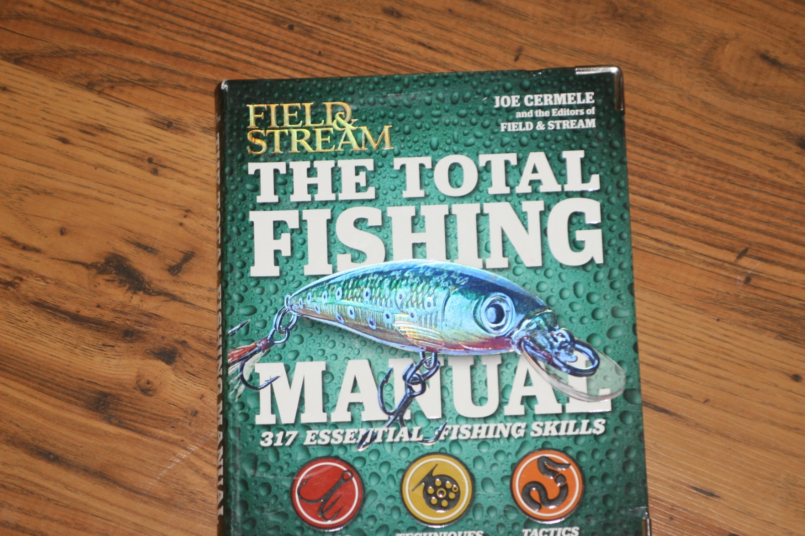 Total Fishing Manual : 317 Essential Fishing Skills by Joe Cermele (2013, Trade