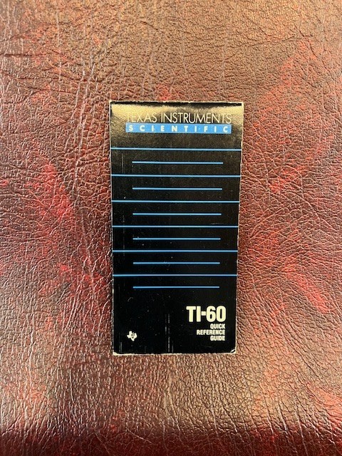 Texas Instruments Professional TI-60 Quick Reference Guide