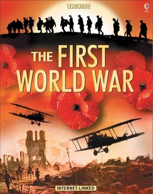 Introduction To The First World War – Usborne by Henry Brook