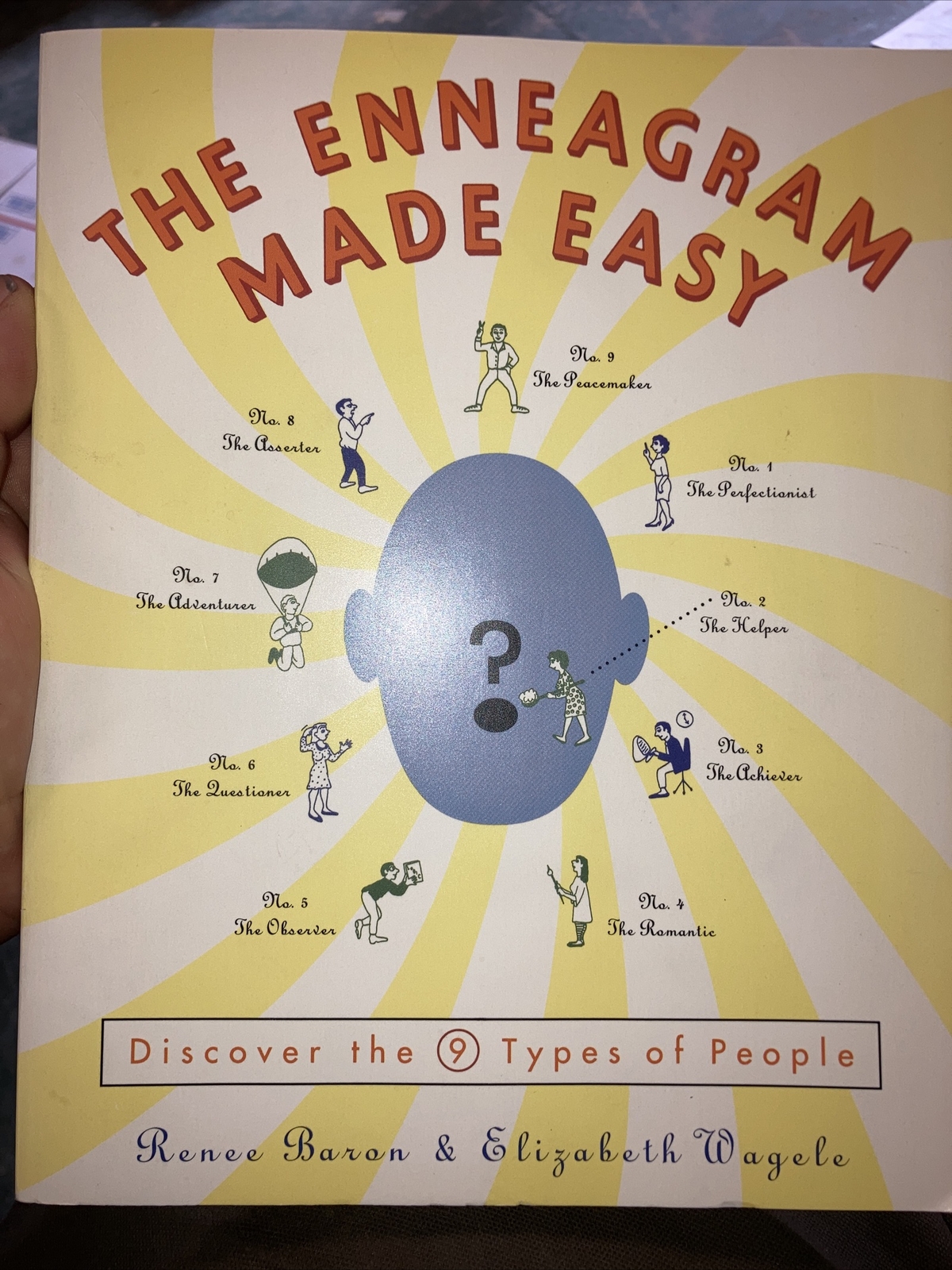 The Enneagram Made Easy : Discover the 9 Types of People by Elizabeth Wagele and