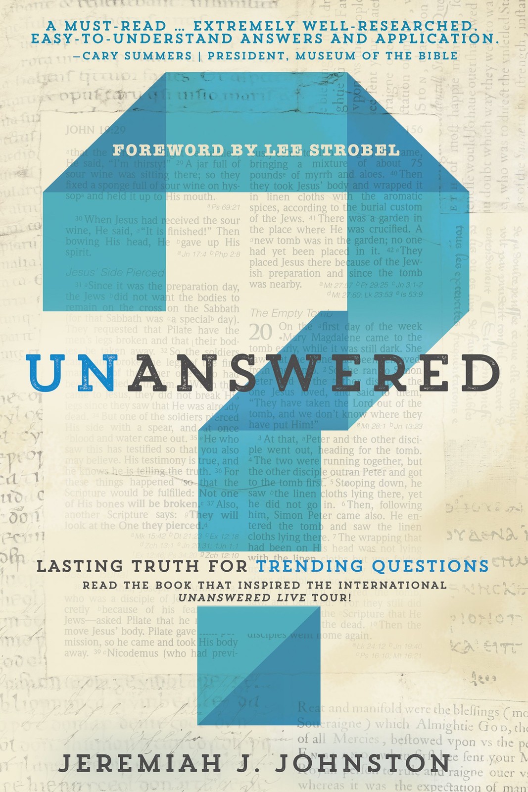 Unanswered: Lasting Truth for Trending Questions by Johnston Ph.D