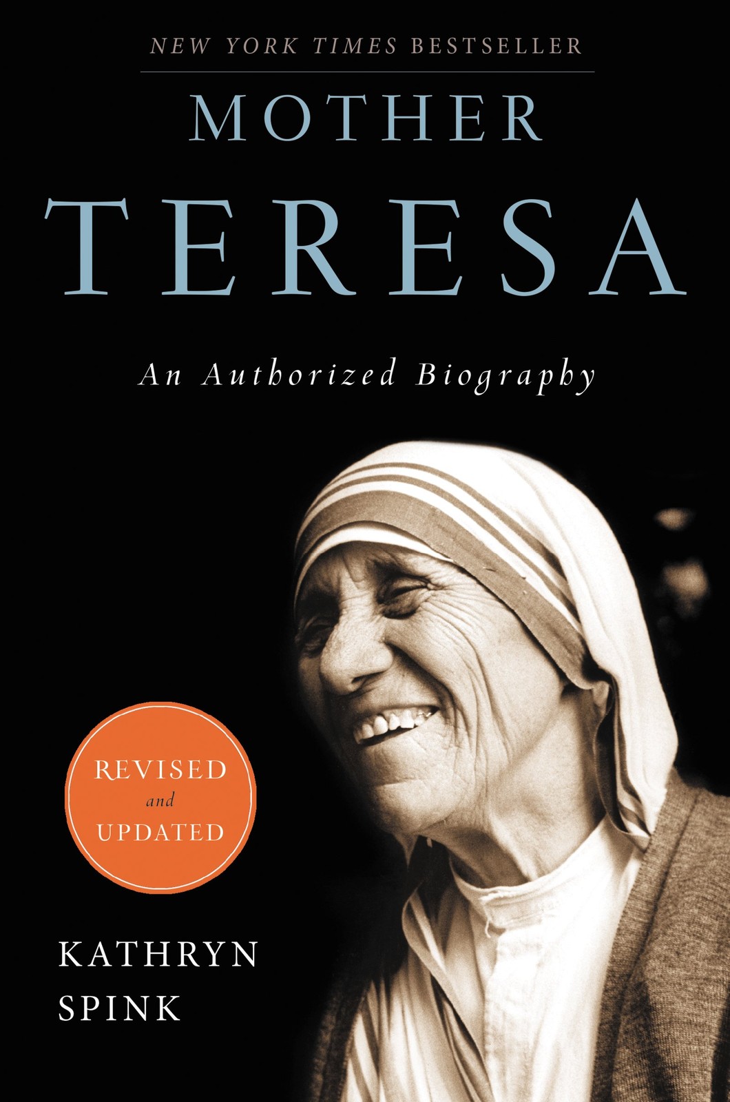 Mother Teresa (Revised Edition): An Authorized Biography – paperback Spink, …