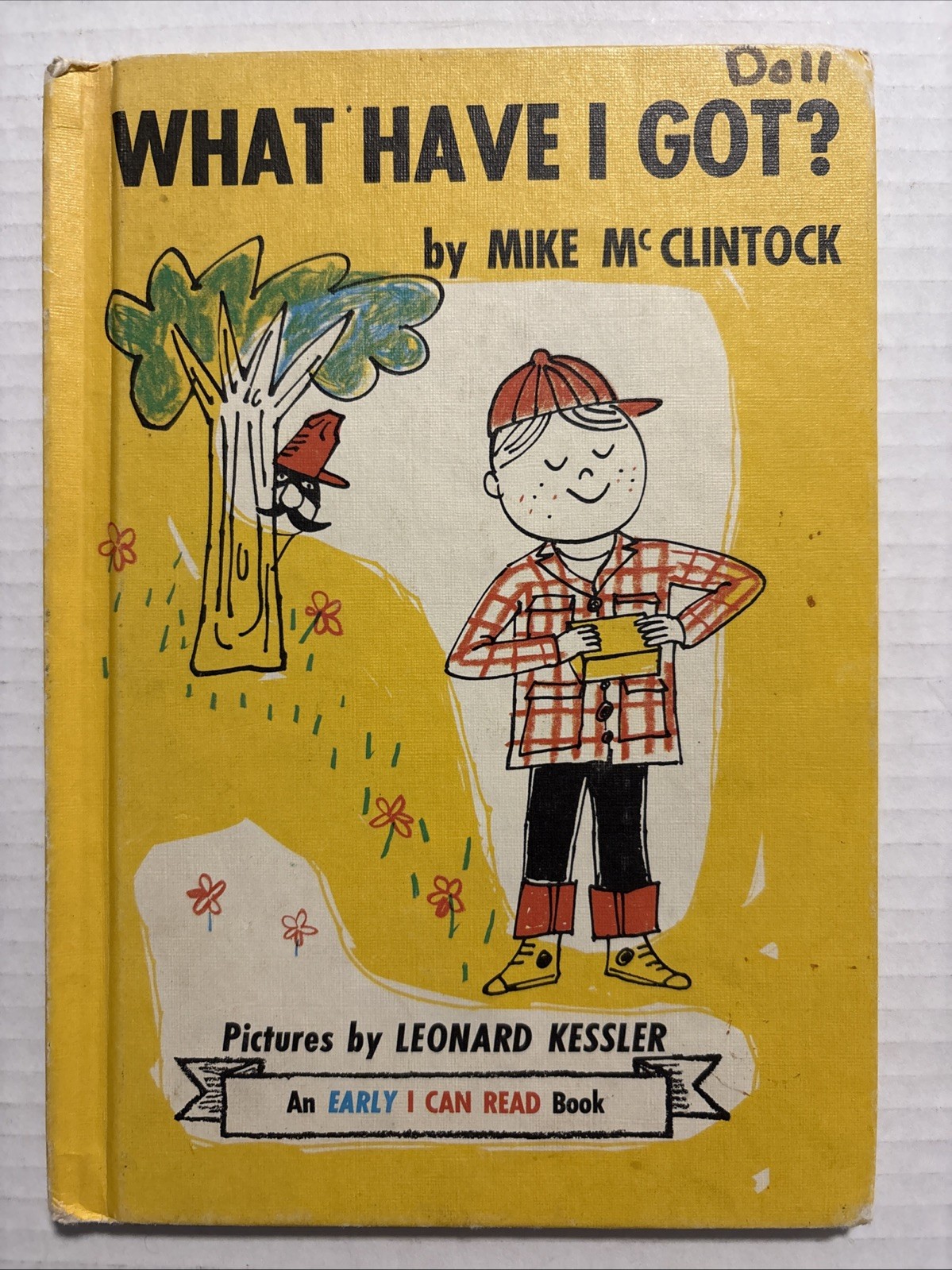 What Have I Got Hardcover – 1961 by Mike McClintock (Author)