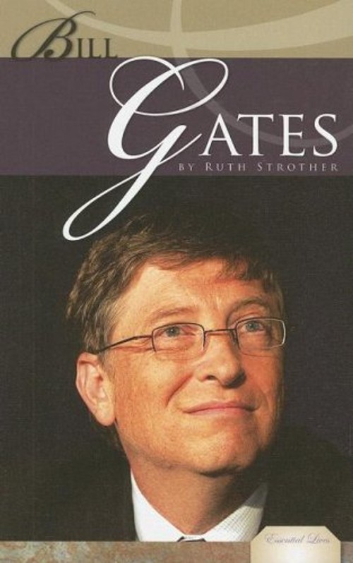 Bill Gates Library Binding Ruth Strother