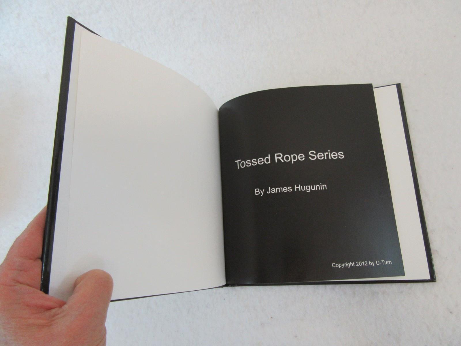 SIGNED James Hugunin TOSSED ROPE SERIES 2012 U-Turn