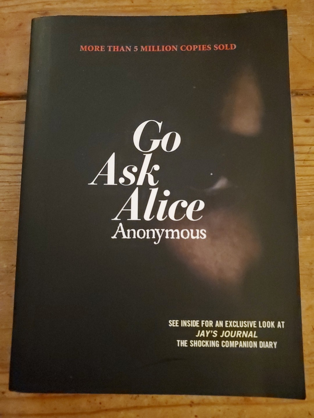 Go Ask Alice by Anonymous (2006, Trade Paperback)