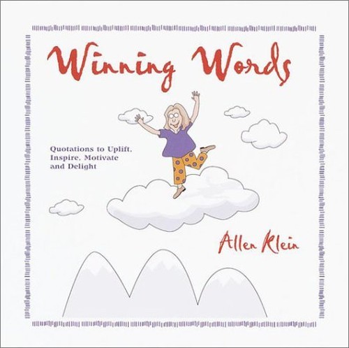 Winning Words – Quotations to Uplift, I…, Allen Klein