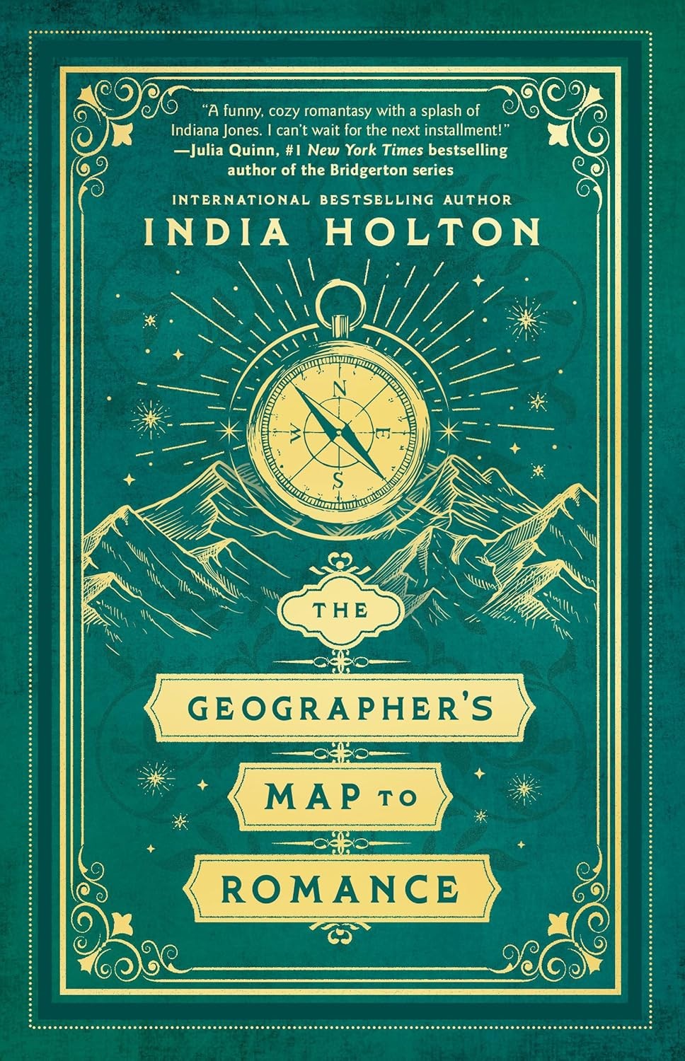 The Geographer’s Map to Romance by India Holton (2025, Trade Paperback)