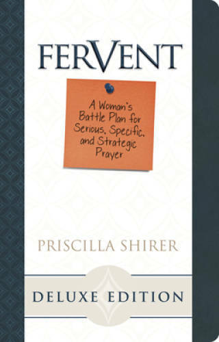 Fervent, LeatherTouch Edition – Imitation Leather By Shirer, Priscilla – GOOD
