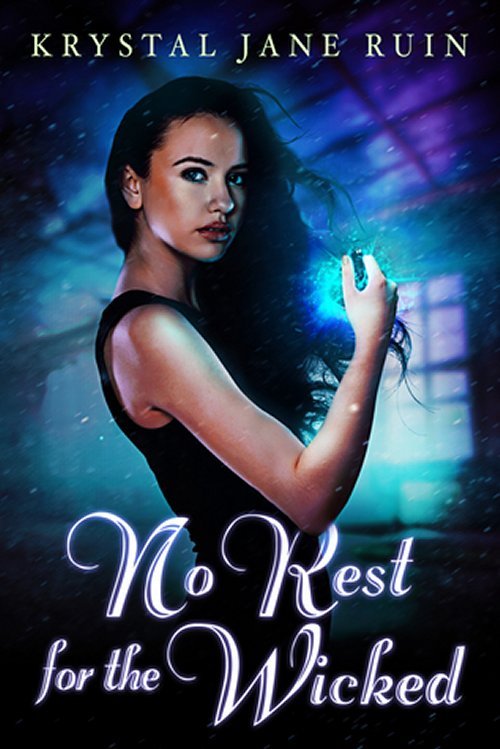 No Rest for the Wicked by Krystal Jane Ruin 2017 Paranormal SIGNED Paperback