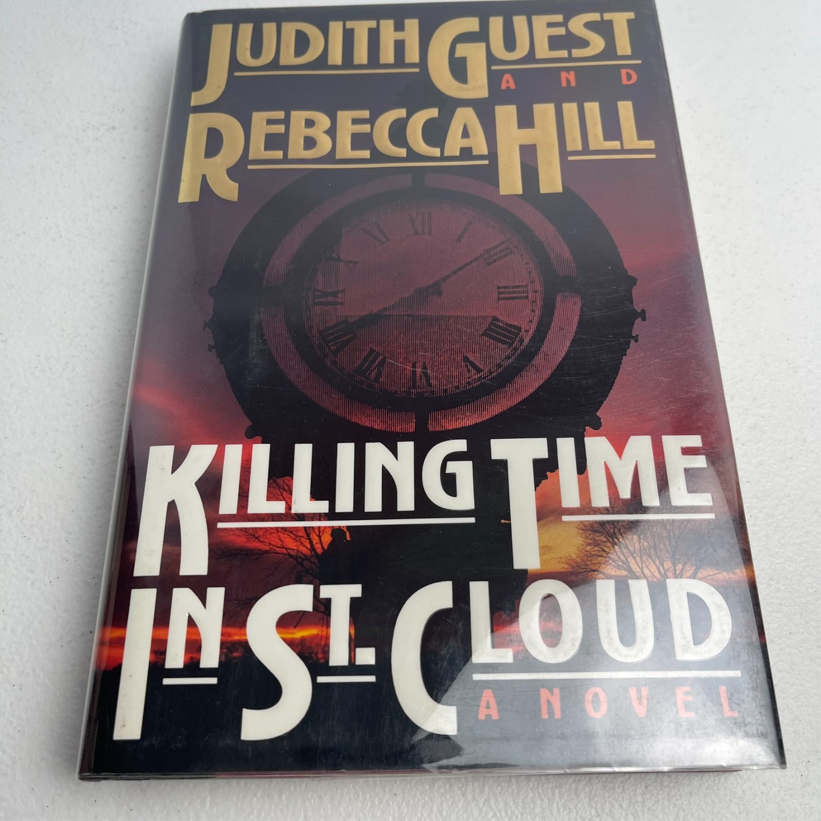 Judith Guest and Rebecca Hill – Killing Time in St. Cloud – Signed HC 1st Ed