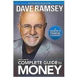 Dave Ramsey’s Complete Guide to Money: The Handbook of Financial Peace…