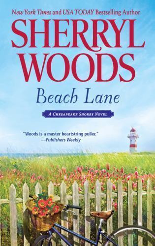 Beach Lane; A Chesapeake Shores Novel, 7 – paperback, Woods, 9780778329893