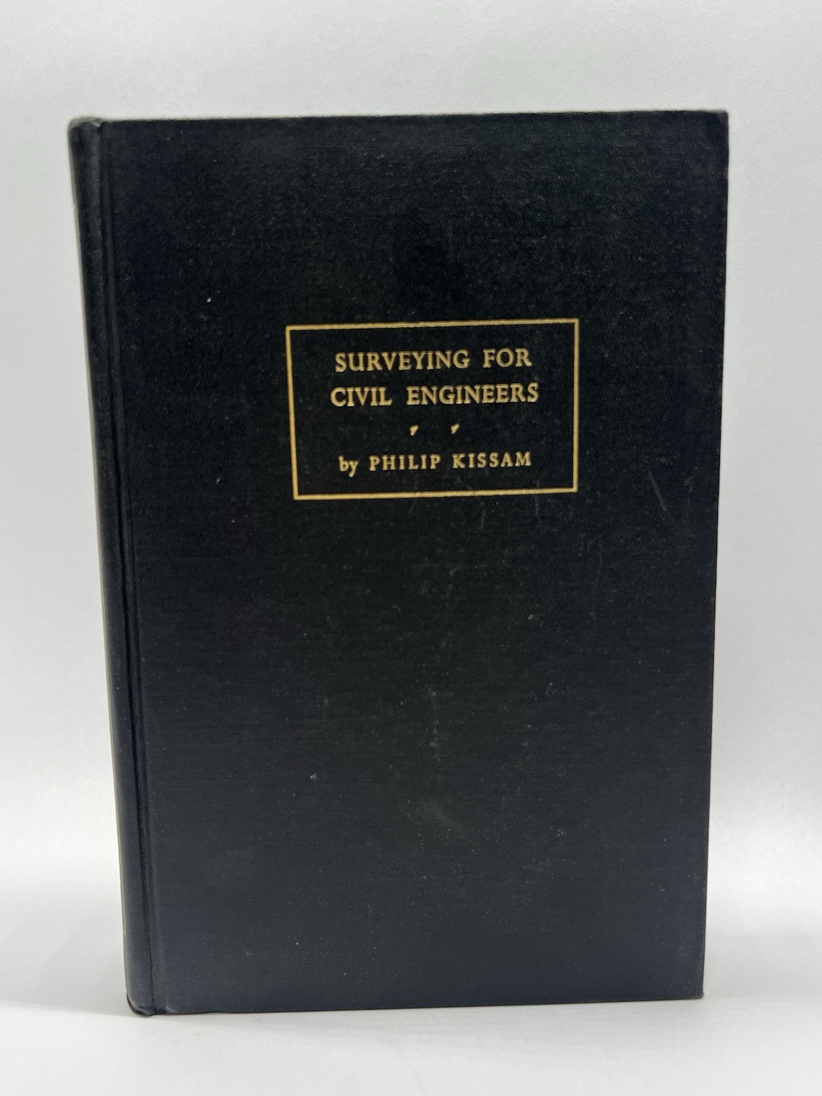 Surveying for Civil Engineers Philip Kissam 1956 HC