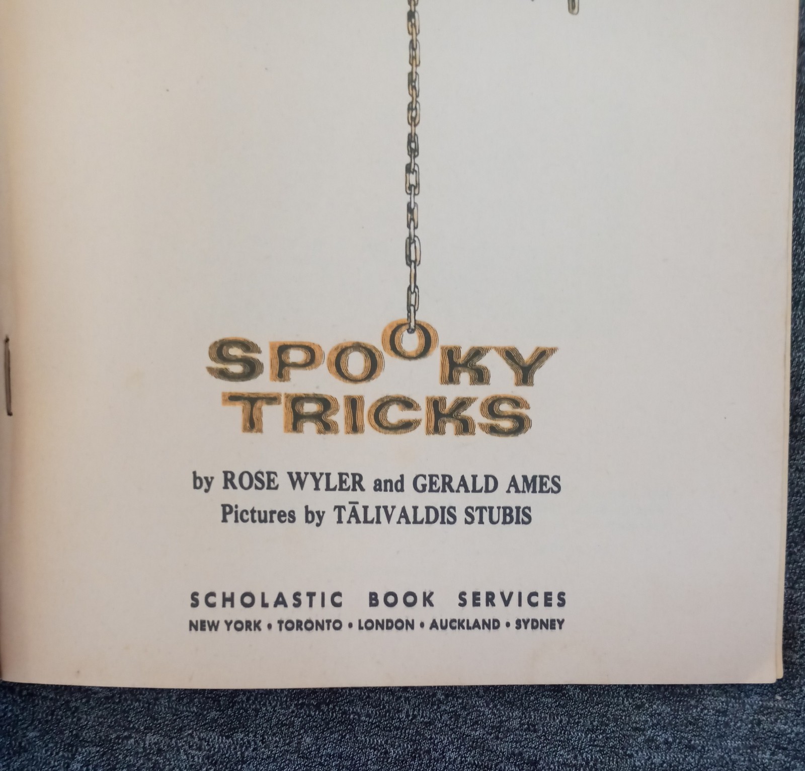 Spooky Tricks, by Rose Wyler & Gerald Ames Pics by Talivaldis Stubis Vintage PB