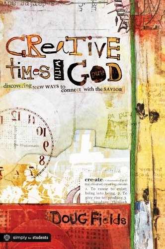 Creative Times With God: – Paperback, by Fields Doug; Group – Very Good