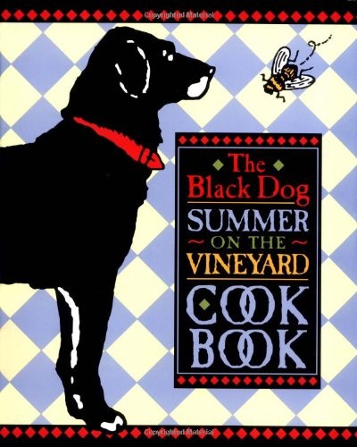 The Black Dog Summer on the Vineyard Cookbook – hardcover Hall, Joseph|Sulli…