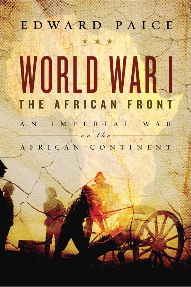 World War I The African Front – ACCEPTABLE