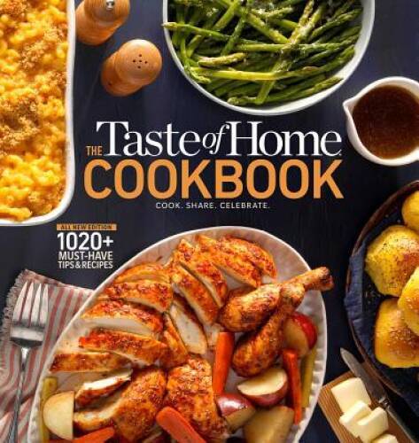 The Taste of Home Cookbook, 5th Edition: Cook. Share. Celebrate. – VERY GOOD