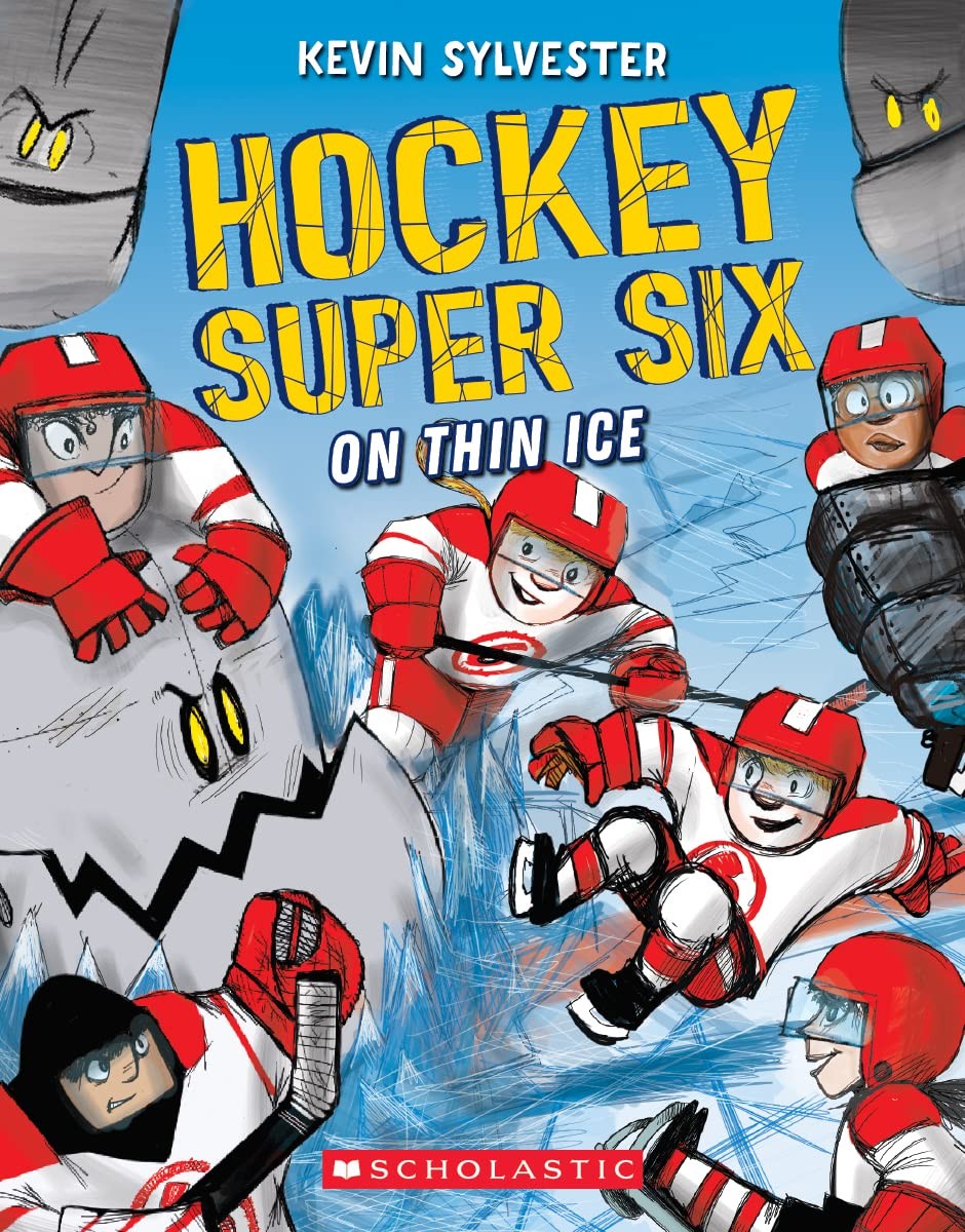 On Thin Ice (Hockey Super Six) – paperback Sylvester, Kevin