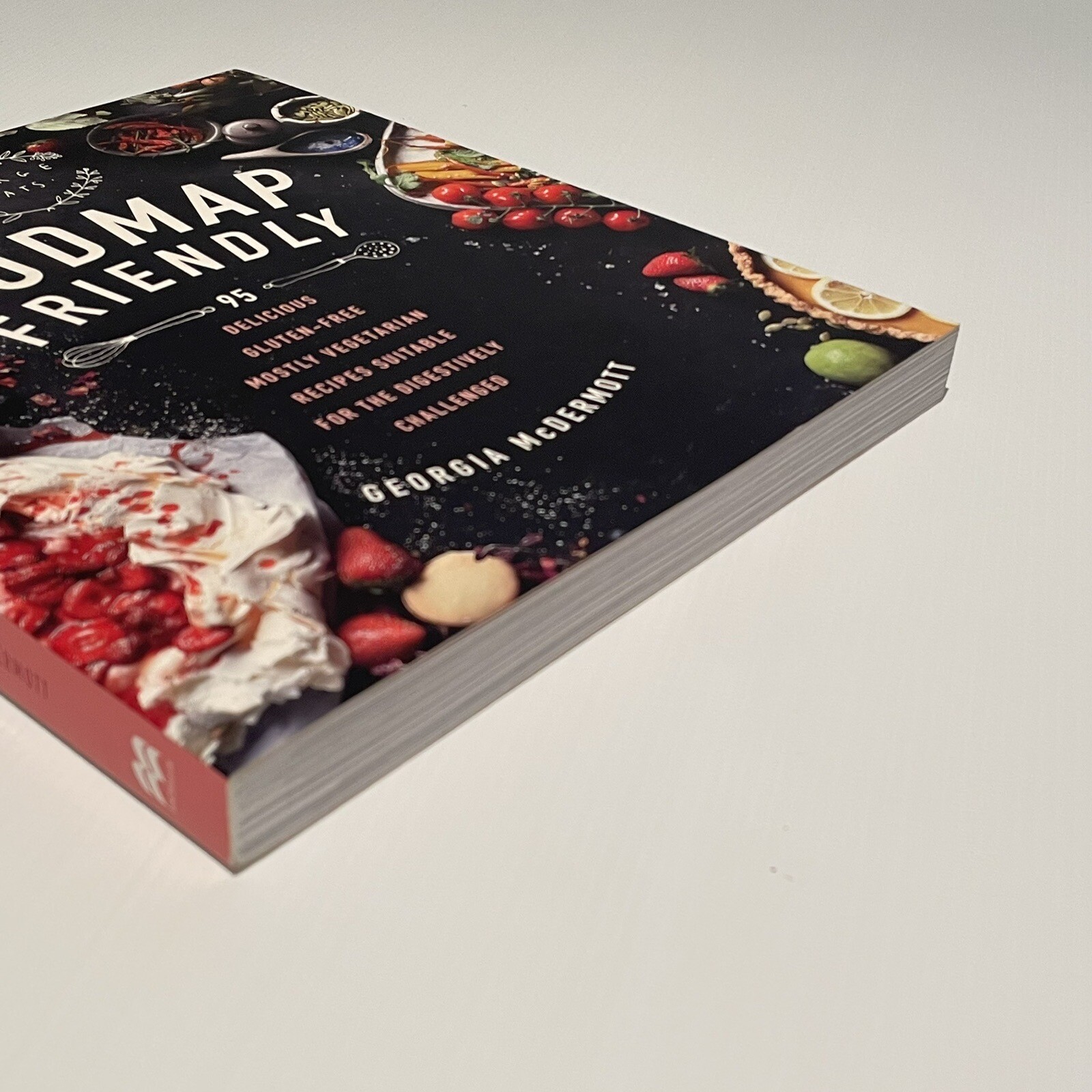 FODMAP Friendly by Georgia McDermott – Gluten-Free, Mostly Vegetarian Cookbook
