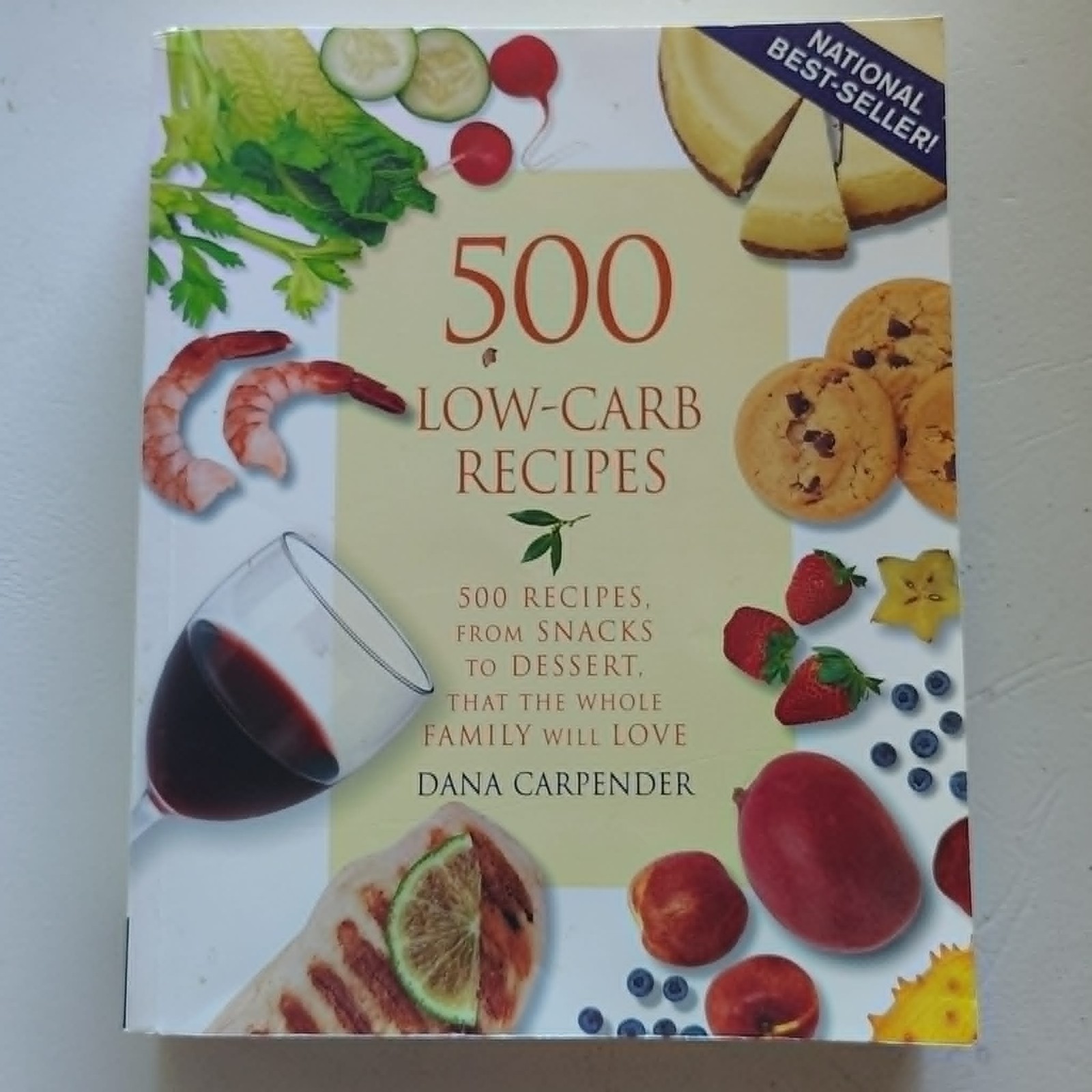 500 Low-Carb Recipes Dana Carpender Softcover Cookbook 500 Recipes